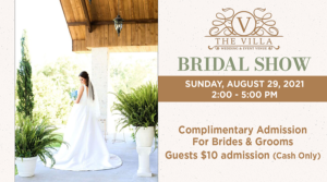 The Villa Bridal Show Carrere Mississippi August 29, 2021