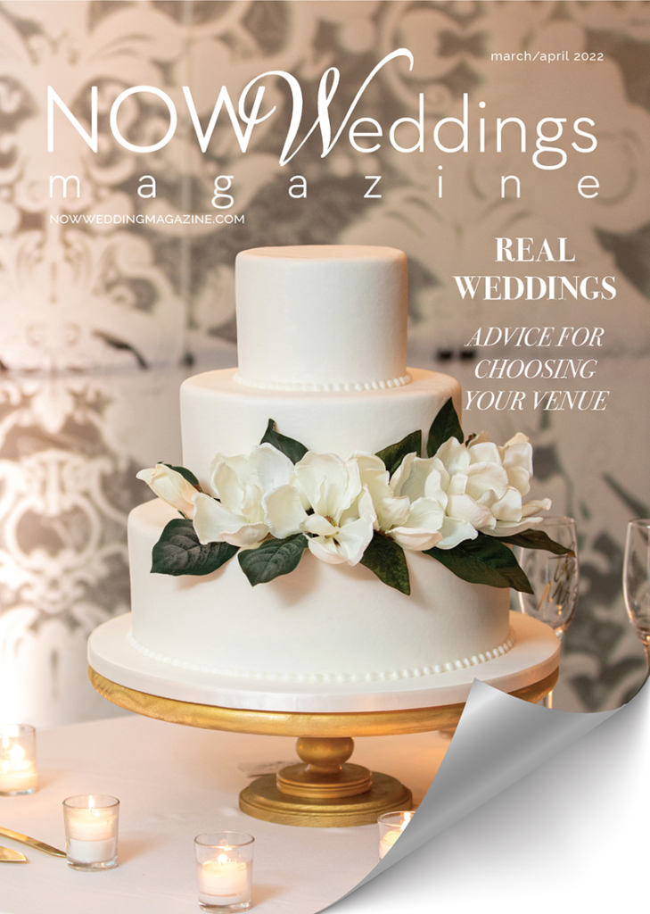NOW Weddings Magazine March/April 2022 Issue Cover