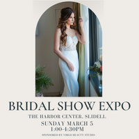 Bridal Show Expo March 5 Slidell Louisiana